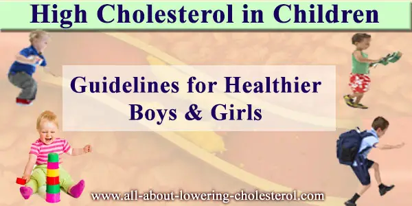 high-cholesterol-in-children-all-about-lowering-cholesterol